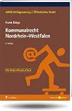 Besonderes Verwaltungsrecht Nordrhein-Westfalen: Kommunalrecht Nordrhein-Westfalen (JURIQ Erfolgstraining)