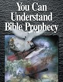 You Can Understand Bible Prophecy