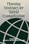 Planning Strategies for World Evangelization