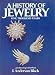 A History of Jewelry: Five Thousand Years