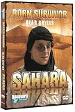 Bear Grylls: Born Survivor - Sahara