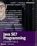 Java SE 7 programming : essentials