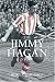 The Jimmy Hagan Story