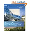 Mastering Autodesk Revit Architecture 2012 (Autodesk Official Training Guides)