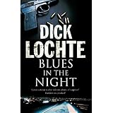 blues in the night a thriller set amongst the gangs of la