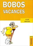 Bobos Vacances