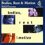Bodies Rest & Motion