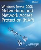  : Windows Server 2008 Networking and Network Access Protection (NAP)