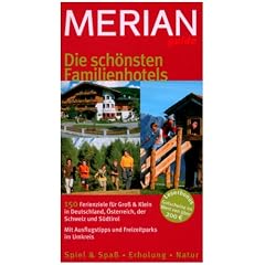 Merian guide Die schönsten Familienhotels (Merian guide) (Broschiert)