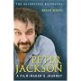 Peter Jackson: A Film-Maker's Journey