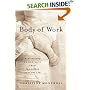 Body of Work: Meditations on Mortality from the Human Anatomy Lab