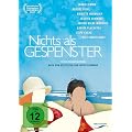 Nichts als Gespenster