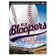 MLB Bloopers: The Funny Side Of Baseball (2006)