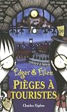 Edgar&Ellen, Tome 2 : Piège à touristes par Charles Ogden Edgar&Ellen, Tome 2 : Piège à touristes par Ogden