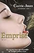 Envo�tement, Tome 3 : Emprise