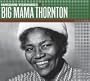 Big Mama Thornton (Vanguard Visionaries)