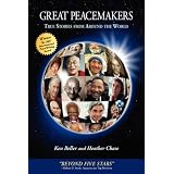 Great Peacemakers: True Stories from Around the World
