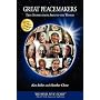 Great Peacemakers: True Stories from Around the World