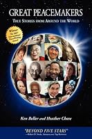 Great Peacemakers: True Stories from Around the World
