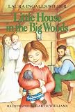 Little House in the Big Woods (Little House, No 1)