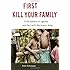First Kill Your Family: Child Soldiers of Uganda and the Lord's Resistance Army