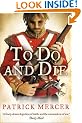 To Do and Die