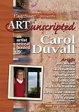 Art Unscripted Retreat with Carol Duvall