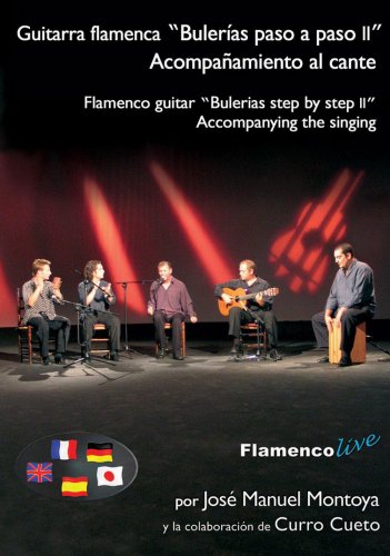 Flamenco Guitar Bulerias Step by Step Vol. 2 Guitarra flamenca Bulerias paso a paso 2