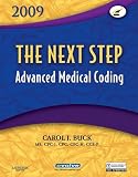 The Next Step, Advanced Medical Coding 2009 Edition, 1e