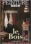 Le bois