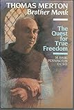 Thomas Merton, brother monk