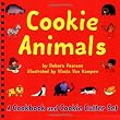 Cookie Animals: A Cookbook and Cookie Cutter Set