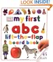 My First Lift-the-flap Abc Board Book (My First Life-The-Flap)