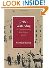 Rebel Watchdog: The Confederate States Army Provost Guard