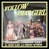 Various Artists Follow That Girl - Original London Cast