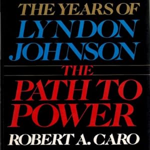The Years of Lyndon Johnson 1 - 4 - Robert A. Caro