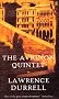The Avignon Quintet: Monsieur, Livia, Constance, Sebastian and Quinx