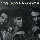 Sitting On A Million by  Backsliders 