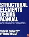 Structural Elements Design Manual: Working with Eurocodes