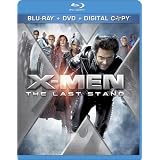 X-Men: The Last Stand (Blu-ray/DVD Combo + Digital Copy)