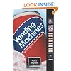 Vending Machines: An American Social History