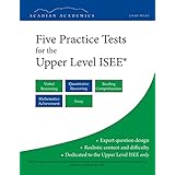 five practice tests for the upper level isee