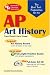 AP Art History (REA)--The Best Test Prep for the (Test Preps)