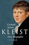 Kleist: Eine Biographie