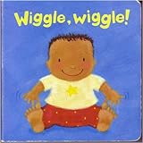 Wiggle, wiggle!