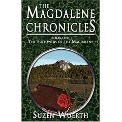The Magdalene Chronicles - Book One: The Followers of the Magdalene