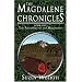 The Magdalene Chronicles - Book One: The Followers of the Magdalene