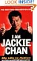 I Am Jackie Chan: My Life in Action
