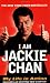 I Am Jackie Chan: My Life in Action