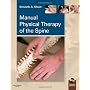 Manual Physical Therapy of the Spine de Kenneth A. Olson PT  DHSc  OCS  FAAOMPT